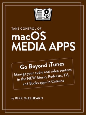 cover image of Take Control of macOS Media Apps